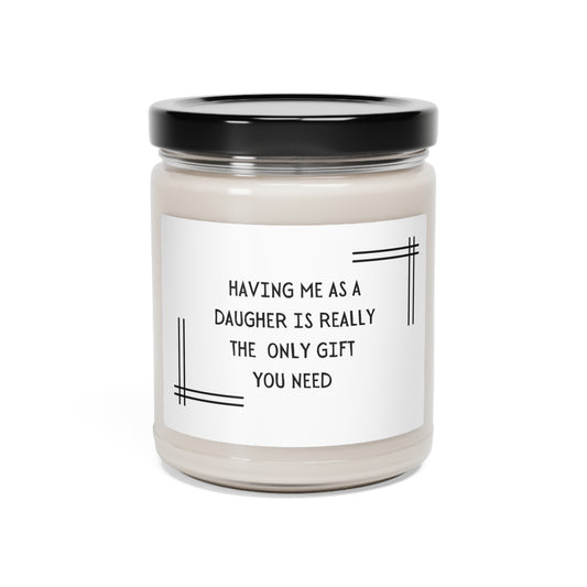 Gift for mom from Daughter- Scented Soy Candle