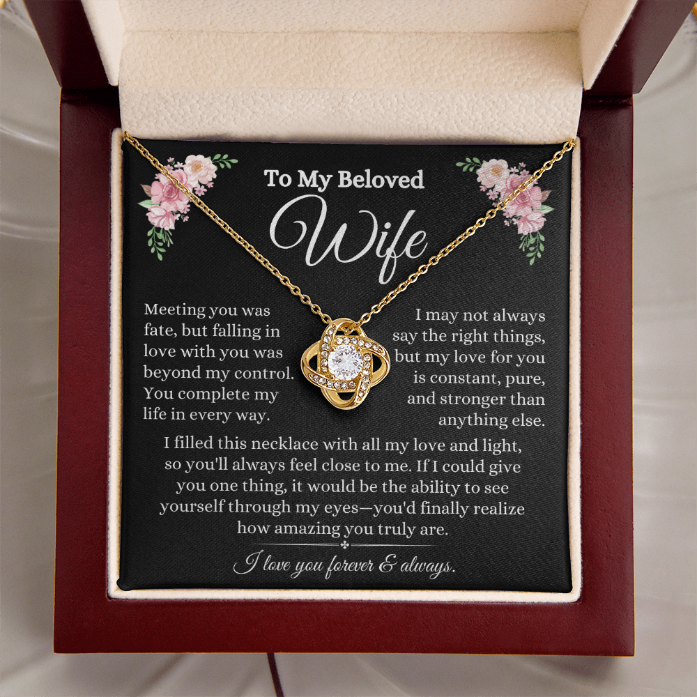 To My Beloved Wife- Love Knot Necklace