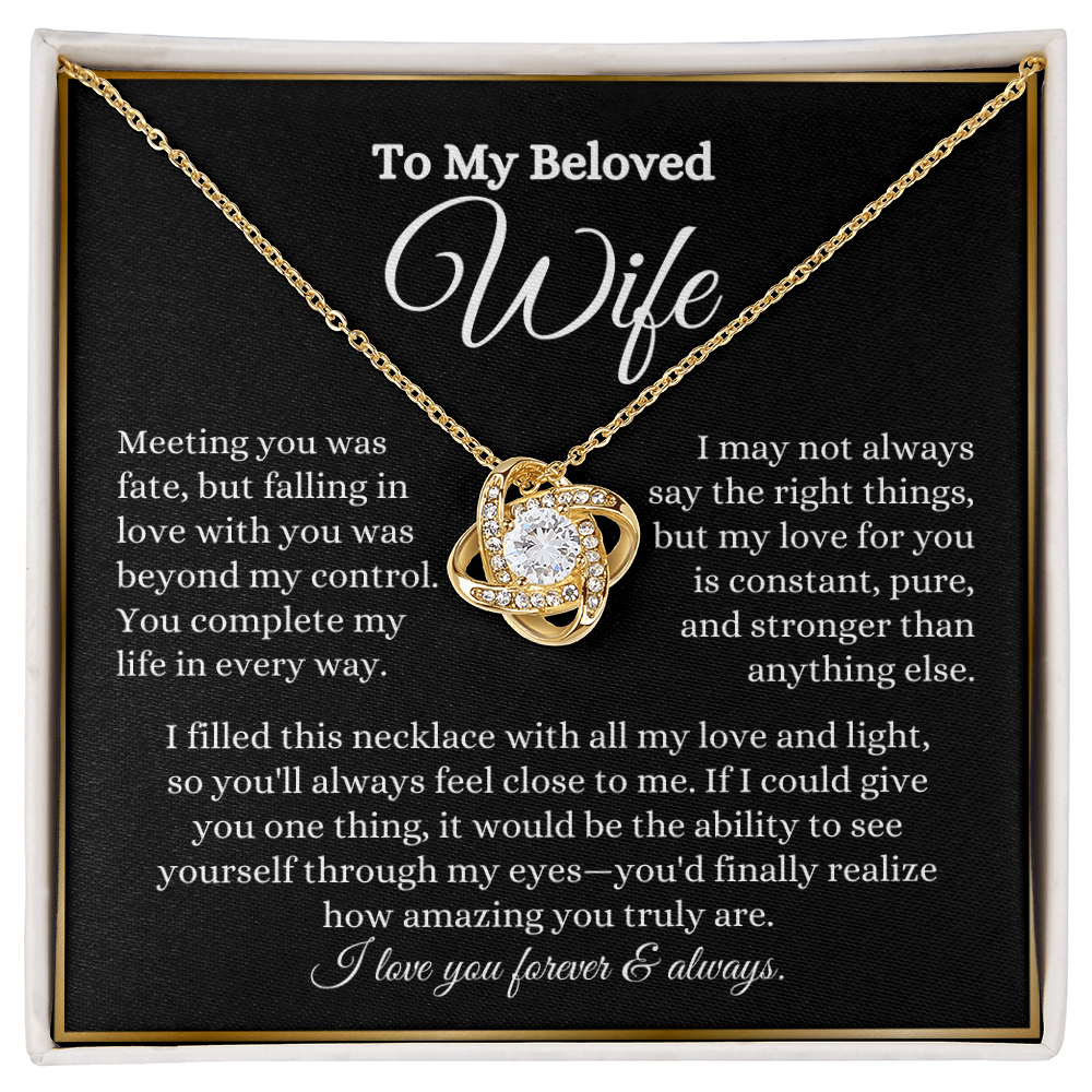 To My Beloved Wife- Love Knot Necklace