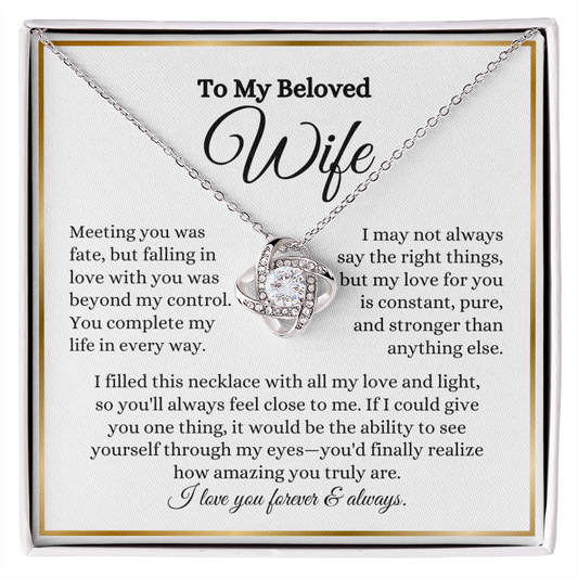 To My Beloved Wife- Love Knot Necklace